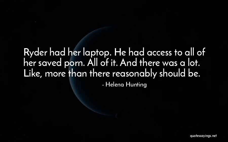 Helena Hunting Quotes 530130 Helena Hunting Quotes 530130