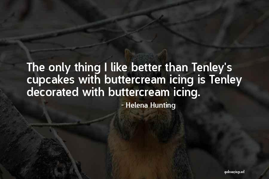 Helena Hunting Quotes 789050 Helena Hunting Quotes 789050