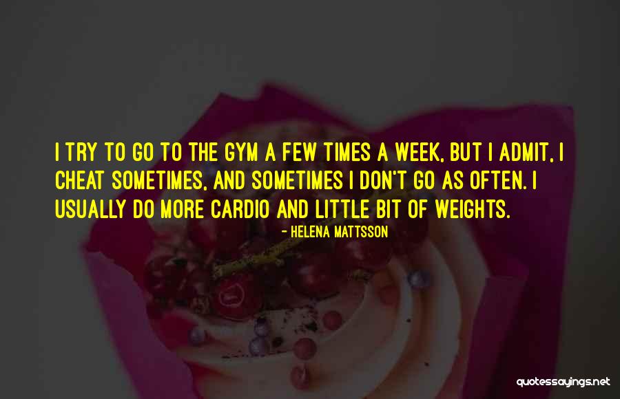 Helena Mattsson Quotes 1136087 Helena Mattsson Quotes 1136087