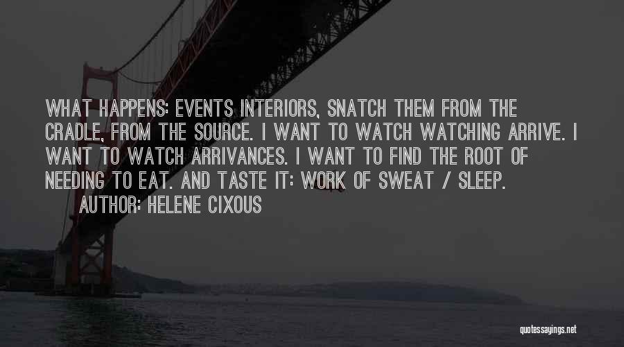 Helene Cixous Quotes 1149125