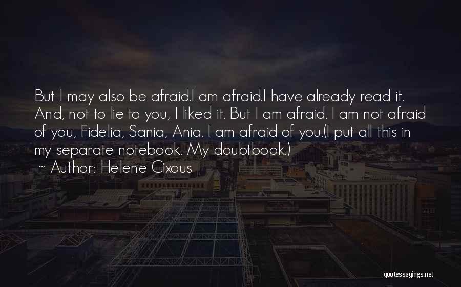 Helene Cixous Quotes 1367193