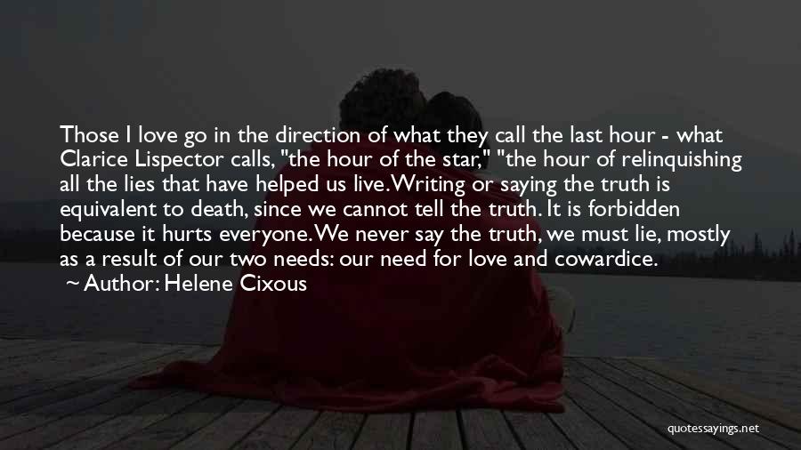 Helene Cixous Quotes 2100697