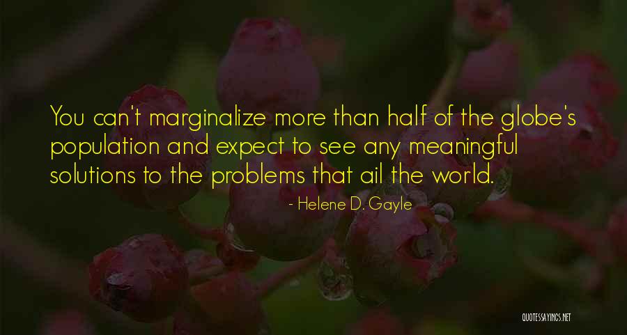 Helene D. Gayle Quotes 1044670