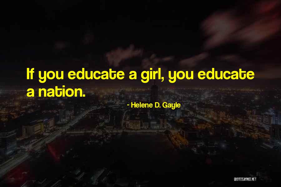 Helene D. Gayle Quotes 1457486