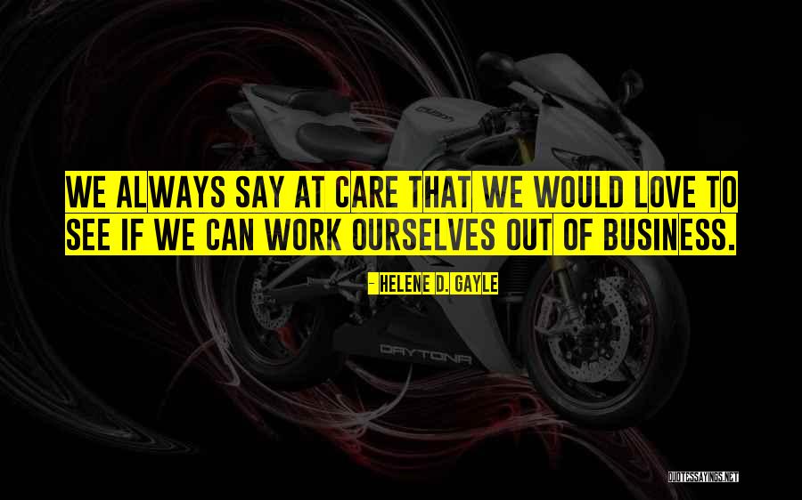 Helene D. Gayle Quotes 333686 Helene D. Gayle Quotes 333686