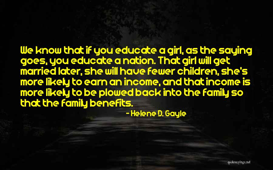 Helene D. Gayle Quotes 726666