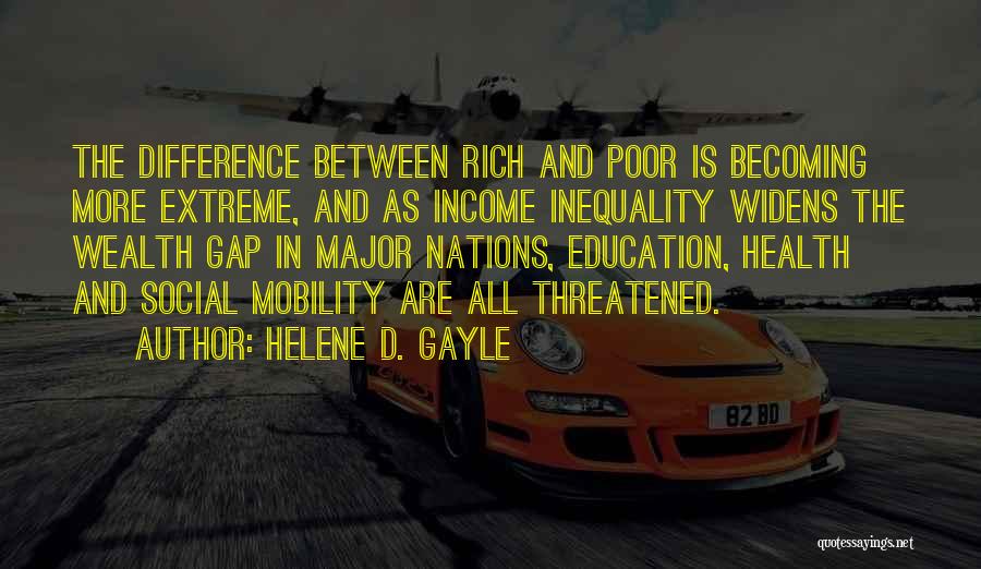Helene D. Gayle Quotes 994354