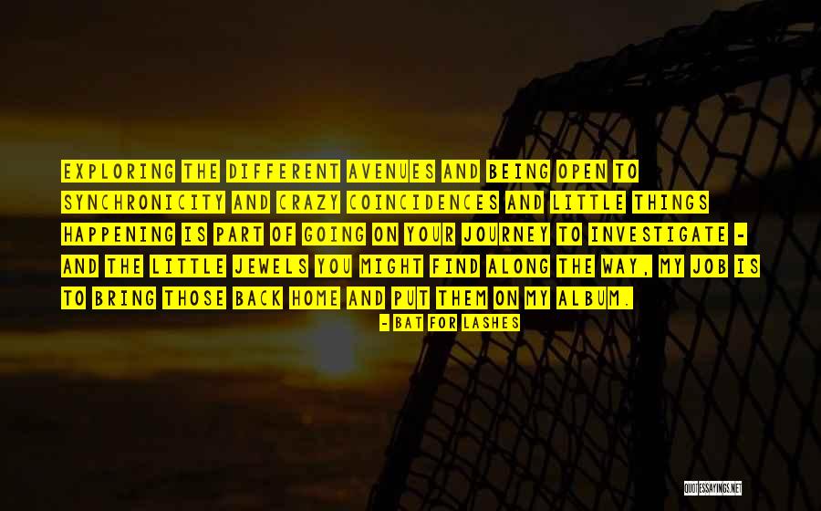 Helene De Chappotin Quotes By Bat For Lashes Helene De Chappotin Quotes By Bat For Lashes