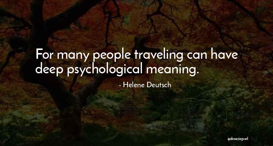 Helene Deutsch Quotes 151837