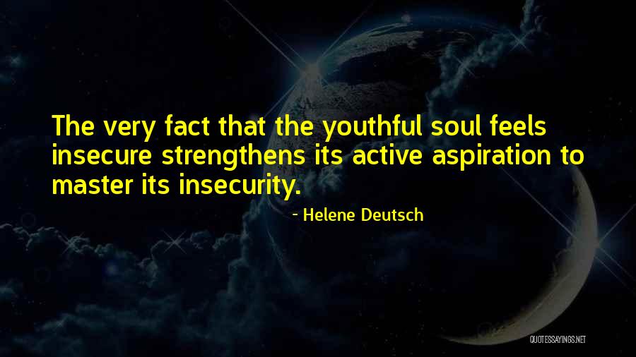 Helene Deutsch Quotes 1583546