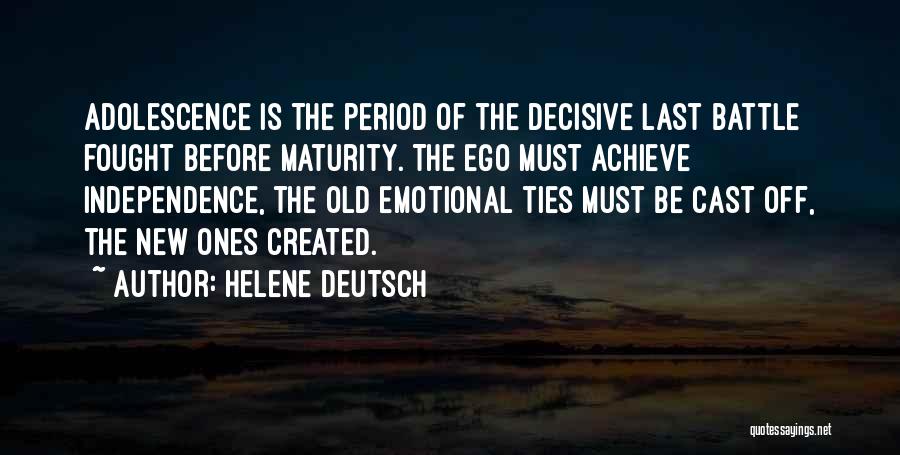 Helene Deutsch Quotes 1769755