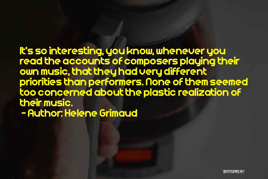 Helene Grimaud Quotes 302474