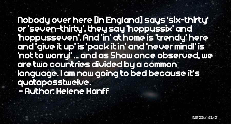 Helene Hanff Quotes 1452580