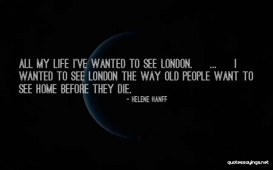 Helene Hanff Quotes 1527456 Helene Hanff Quotes 1527456