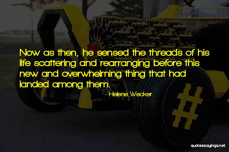 Helene Wecker Quotes 1096647 Helene Wecker Quotes 1096647