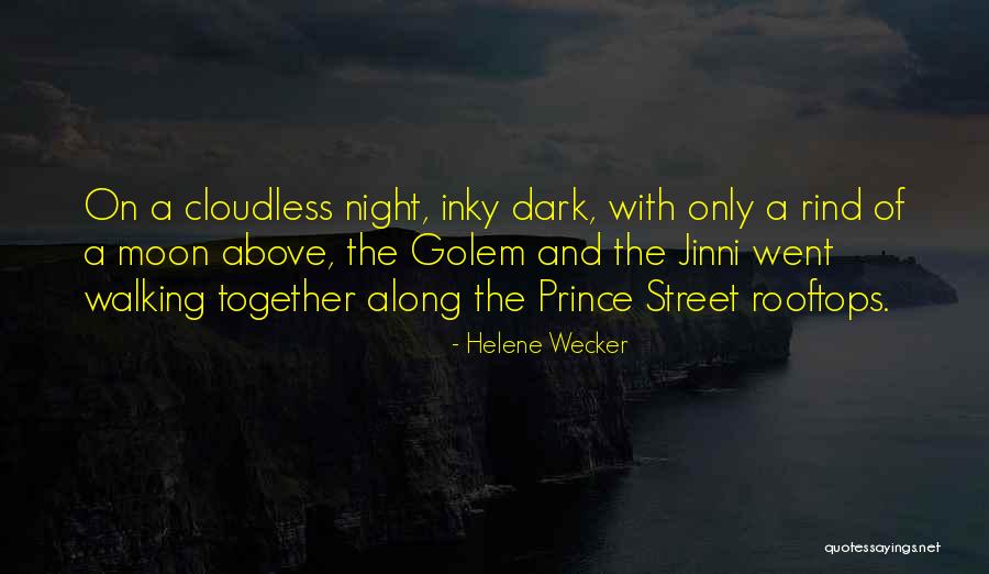 Helene Wecker Quotes 1472595 Helene Wecker Quotes 1472595