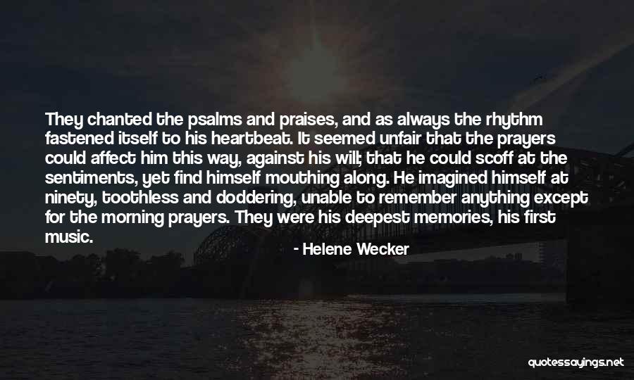 Helene Wecker Quotes 1505744