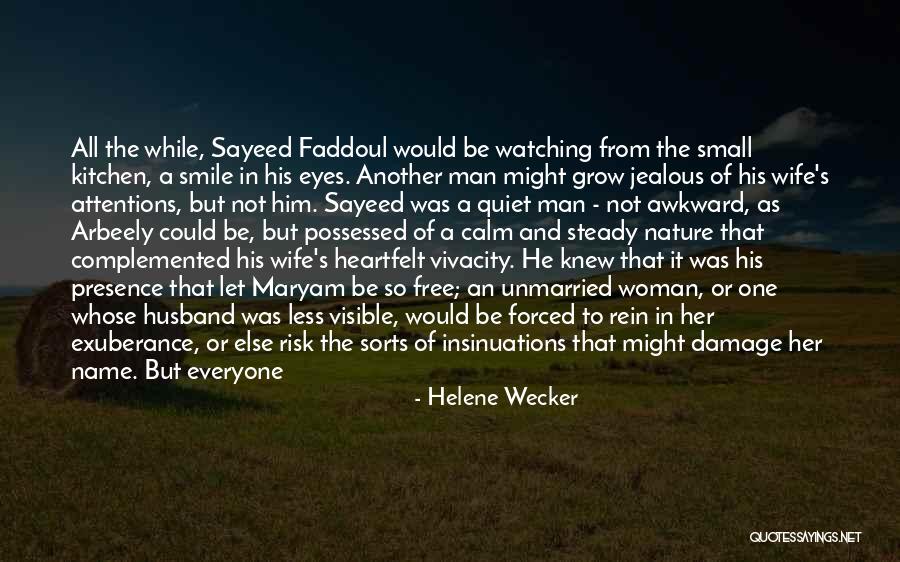 Helene Wecker Quotes 1580894 Helene Wecker Quotes 1580894
