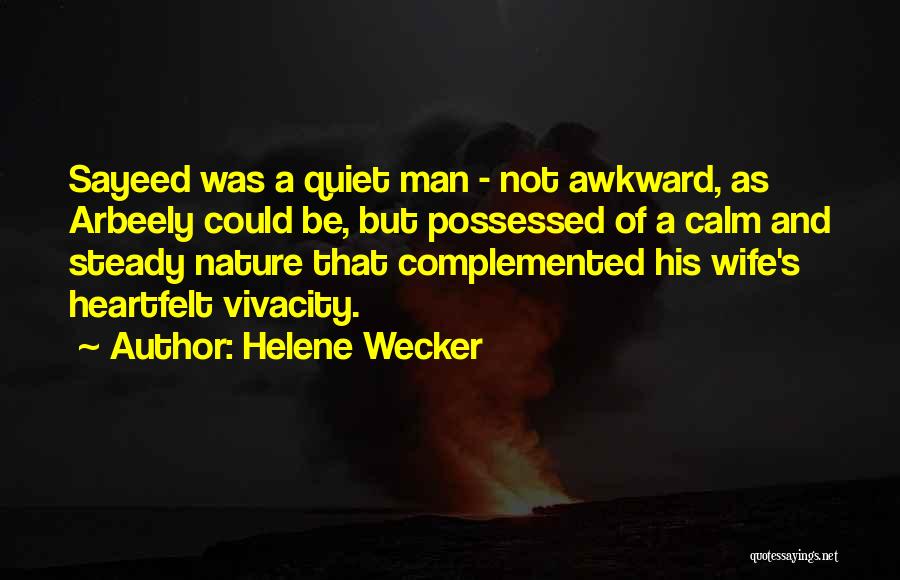 Helene Wecker Quotes 1621409