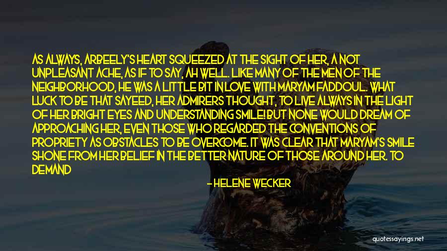 Helene Wecker Quotes 1806247