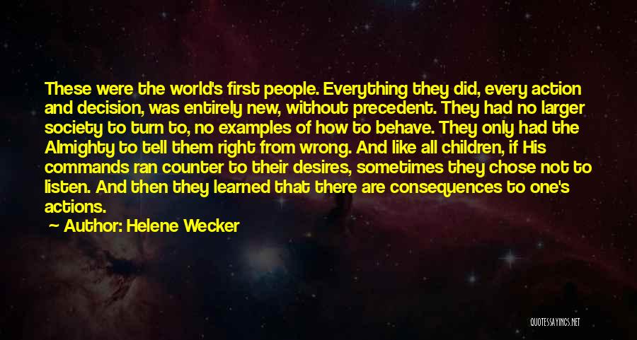 Helene Wecker Quotes 2134309