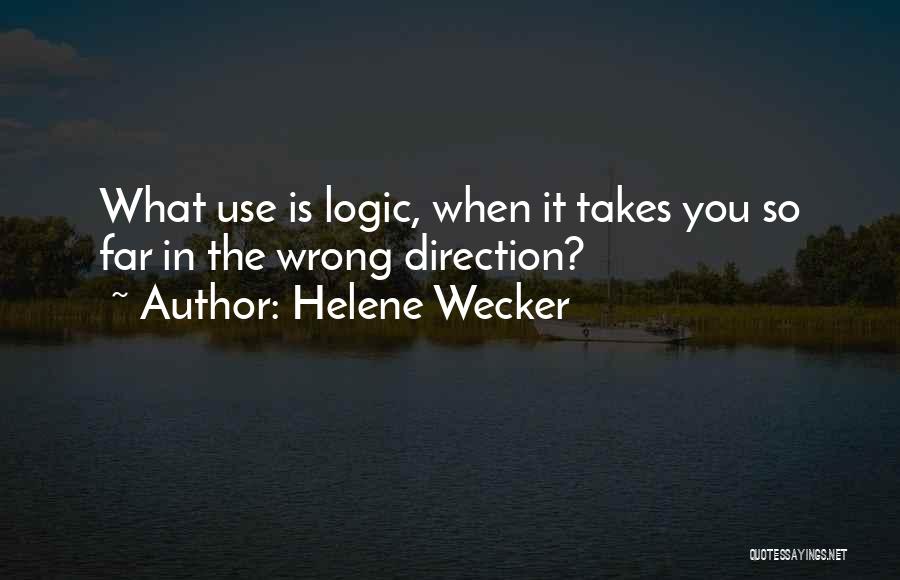 Helene Wecker Quotes 2177970