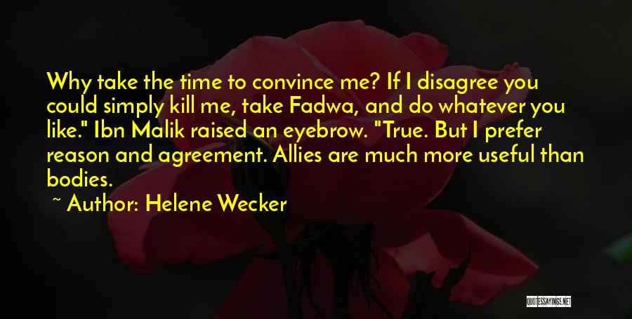 Helene Wecker Quotes 302273