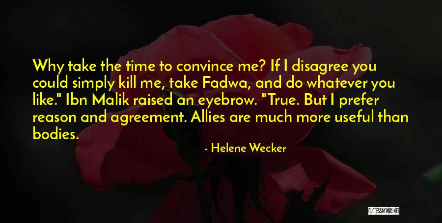 Helene Wecker Quotes 302273