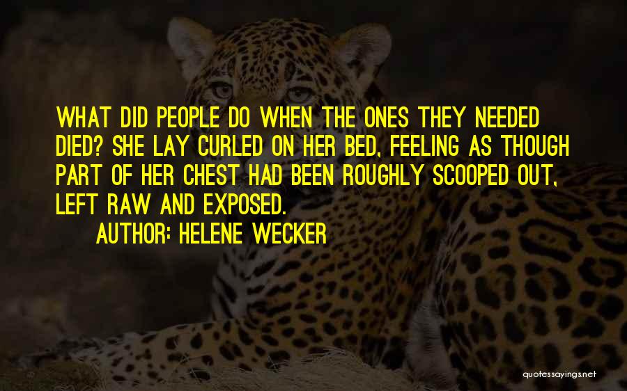 Helene Wecker Quotes 318443