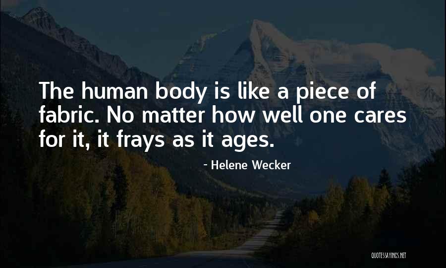 Helene Wecker Quotes 594056