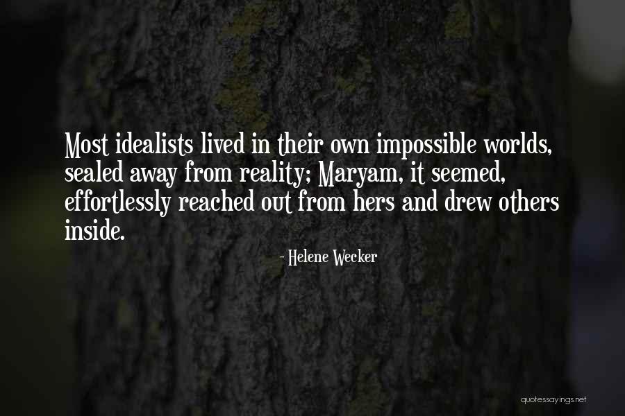 Helene Wecker Quotes 788384