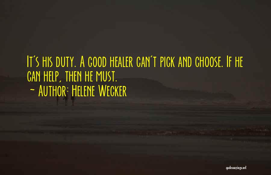 Helene Wecker Quotes 808715