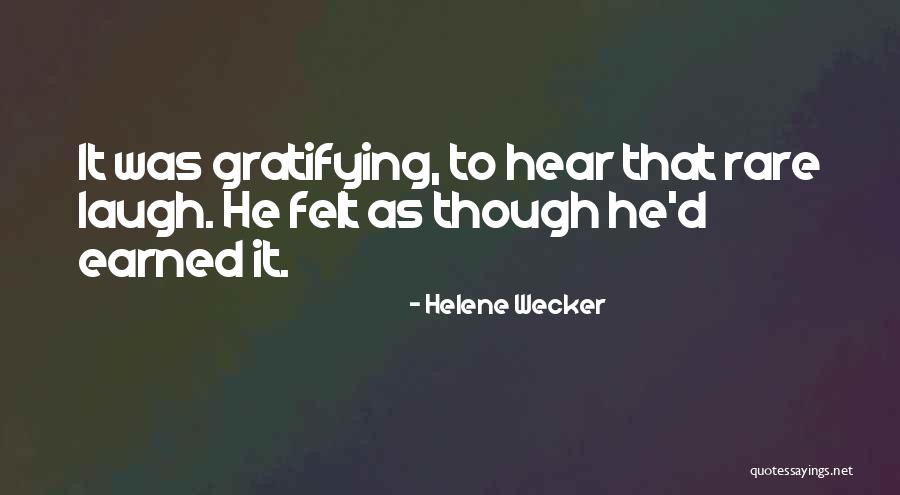 Helene Wecker Quotes 811470