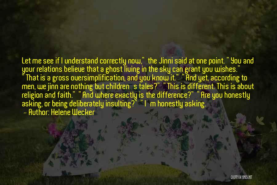 Helene Wecker Quotes 90369