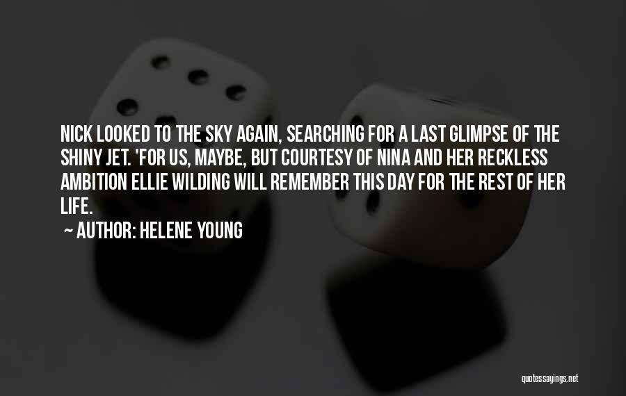 Helene Young Quotes 401825