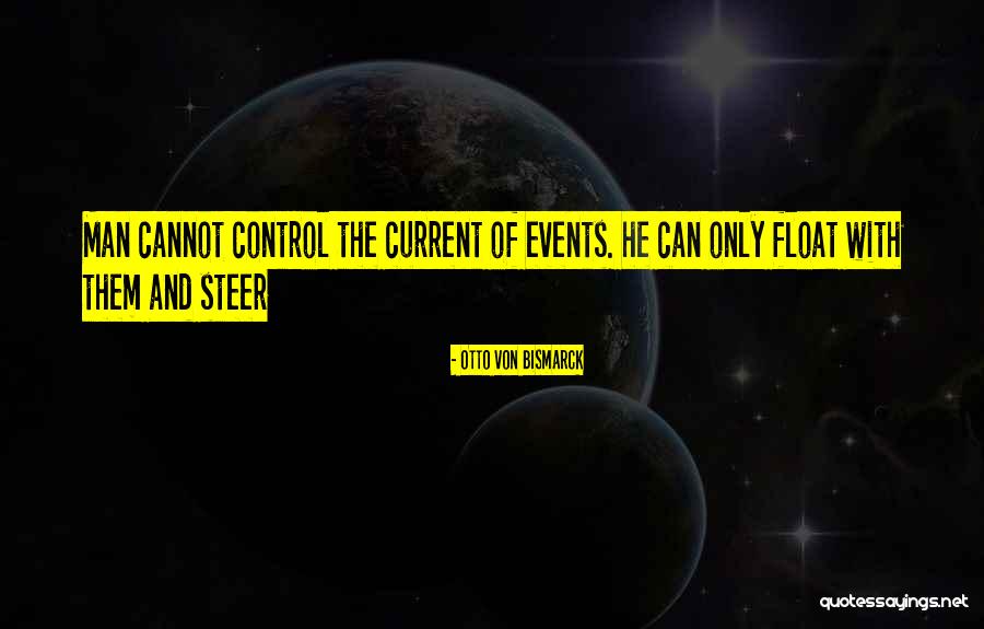 Heleninha Bebada Quotes By Otto Von Bismarck Heleninha Bebada Quotes By Otto Von Bismarck