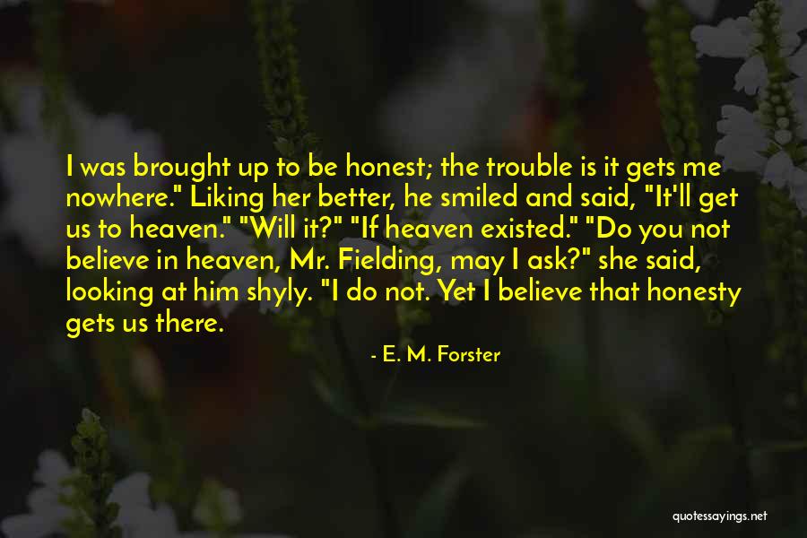 Heleny Reedy Quotes By E. M. Forster Heleny Reedy Quotes By E. M. Forster