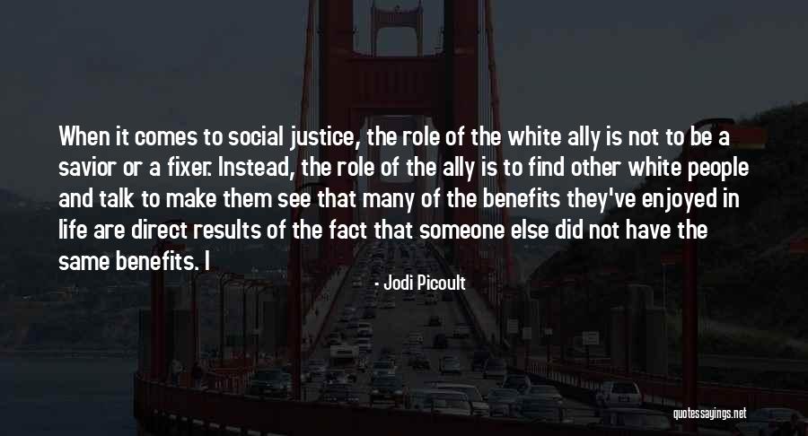 Helfenden Quotes By Jodi Picoult Helfenden Quotes By Jodi Picoult