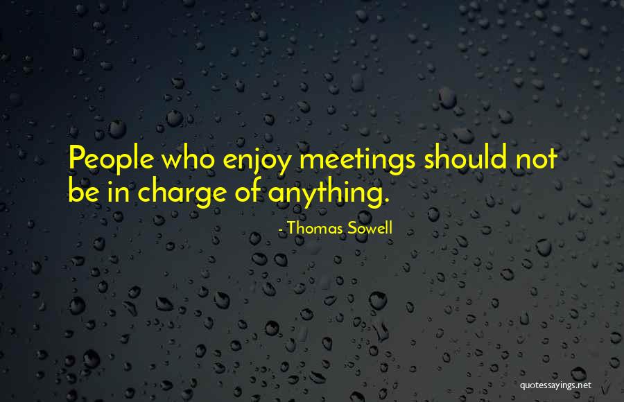 Helfrichi Quotes By Thomas Sowell Helfrichi Quotes By Thomas Sowell