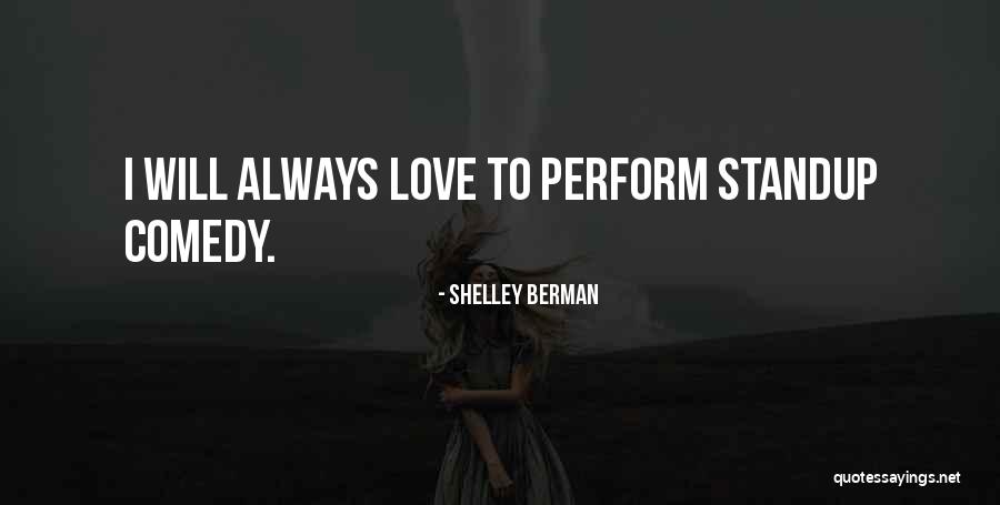 Helfried Nagel Quotes By Shelley Berman Helfried Nagel Quotes By Shelley Berman