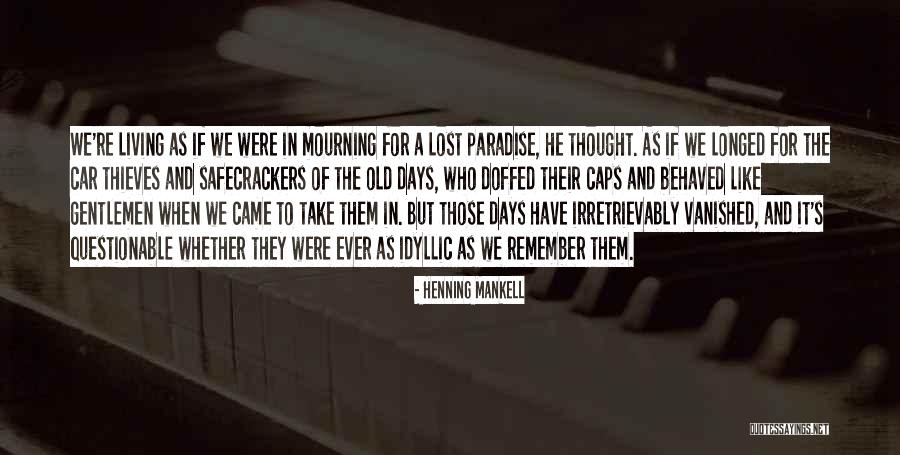 Helgas Pa Quotes By Henning Mankell Helgas Pa Quotes By Henning Mankell