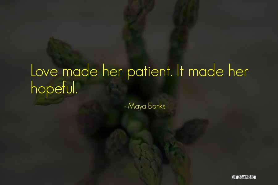 Helgen Cave Quotes By Maya Banks Helgen Cave Quotes By Maya Banks