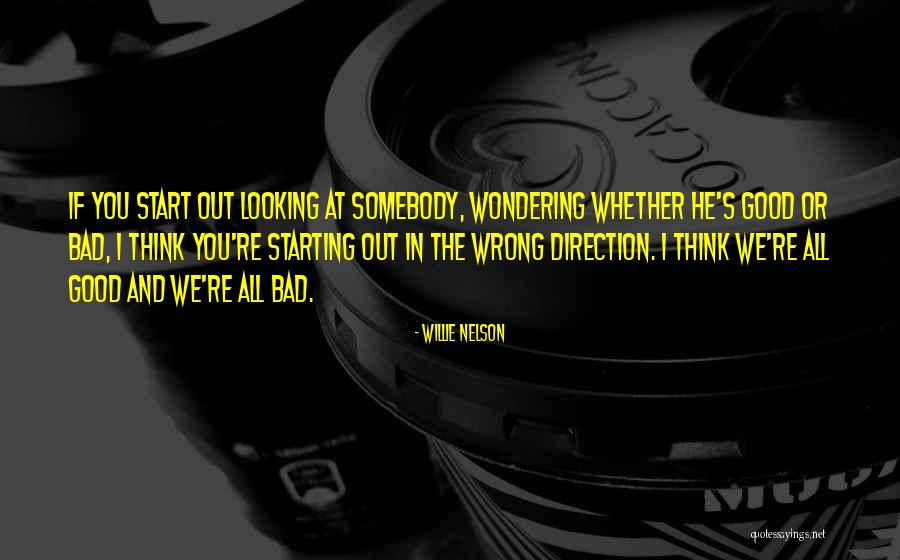 Helgerud Construction Quotes By Willie Nelson Helgerud Construction Quotes By Willie Nelson