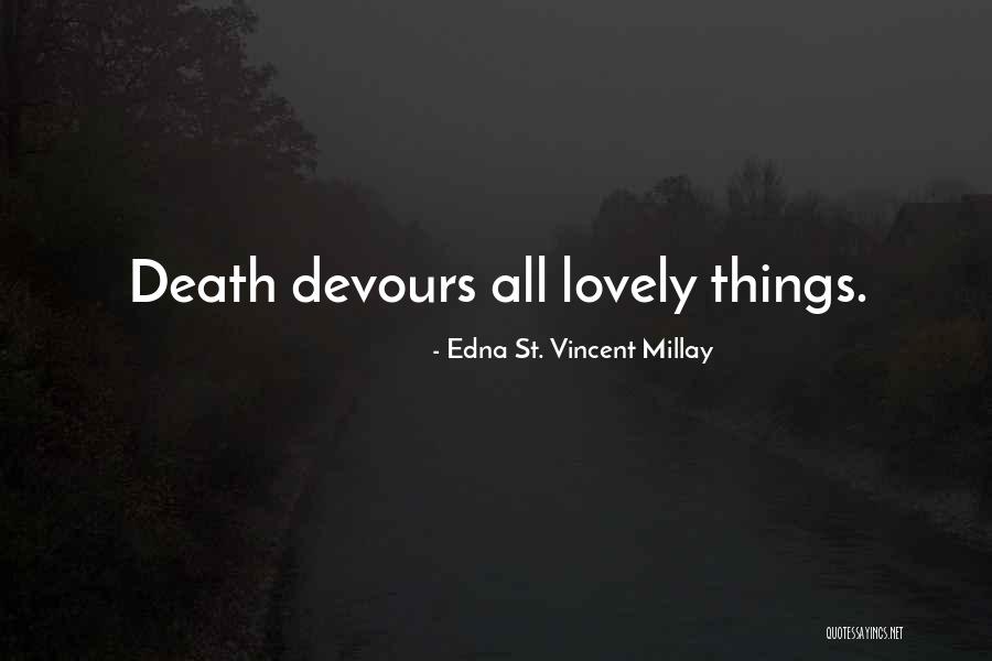 Helgerudkvartalet Quotes By Edna St. Vincent Millay Helgerudkvartalet Quotes By Edna St. Vincent Millay