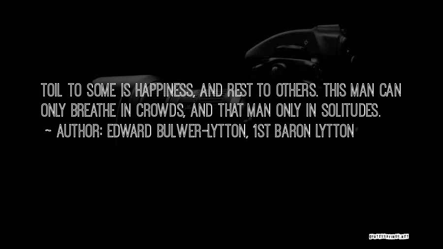 Helgren Fishing Quotes By Edward Bulwer-Lytton, 1st Baron Lytton