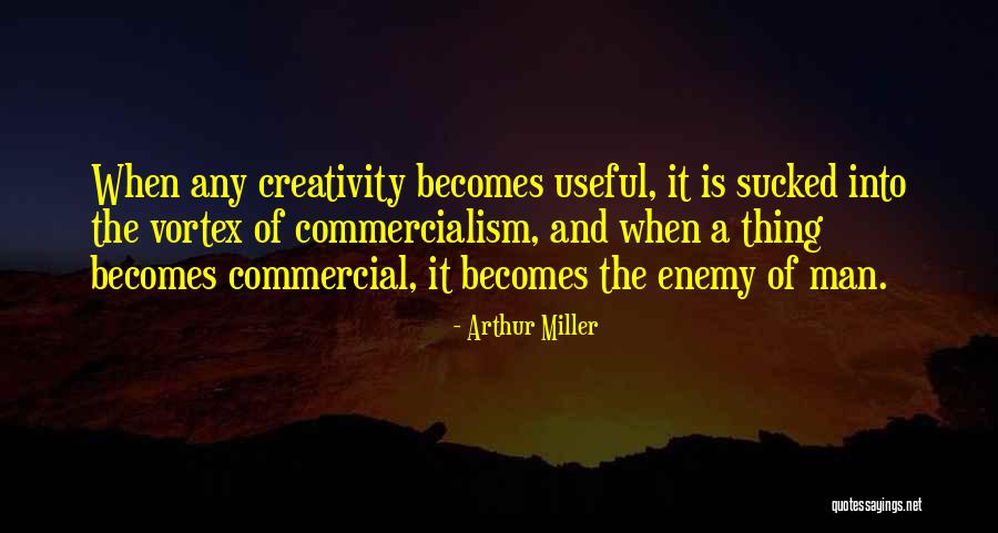 Helguera Monero Quotes By Arthur Miller Helguera Monero Quotes By Arthur Miller