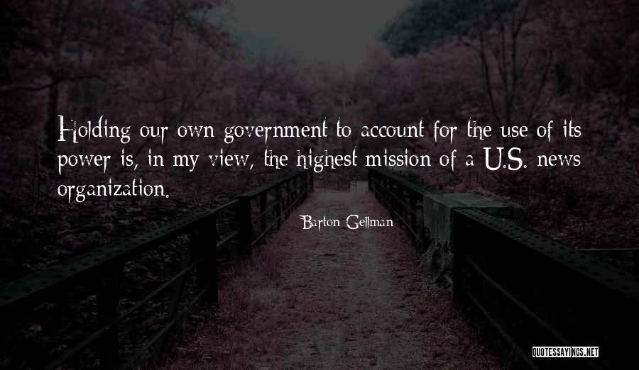 Helgum Quotes By Barton Gellman Helgum Quotes By Barton Gellman