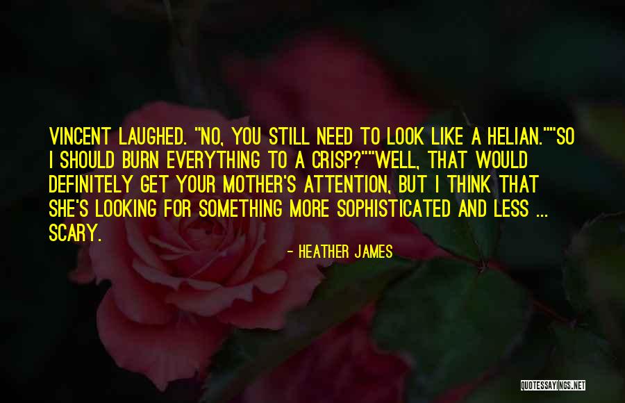 Helian Quotes By Heather James Helian Quotes By Heather James