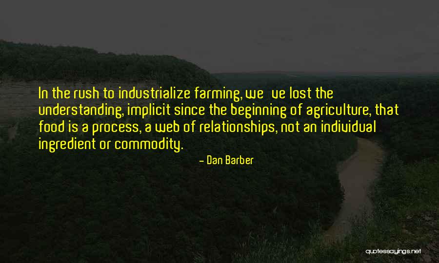 Heliberto Cano Quotes By Dan Barber Heliberto Cano Quotes By Dan Barber