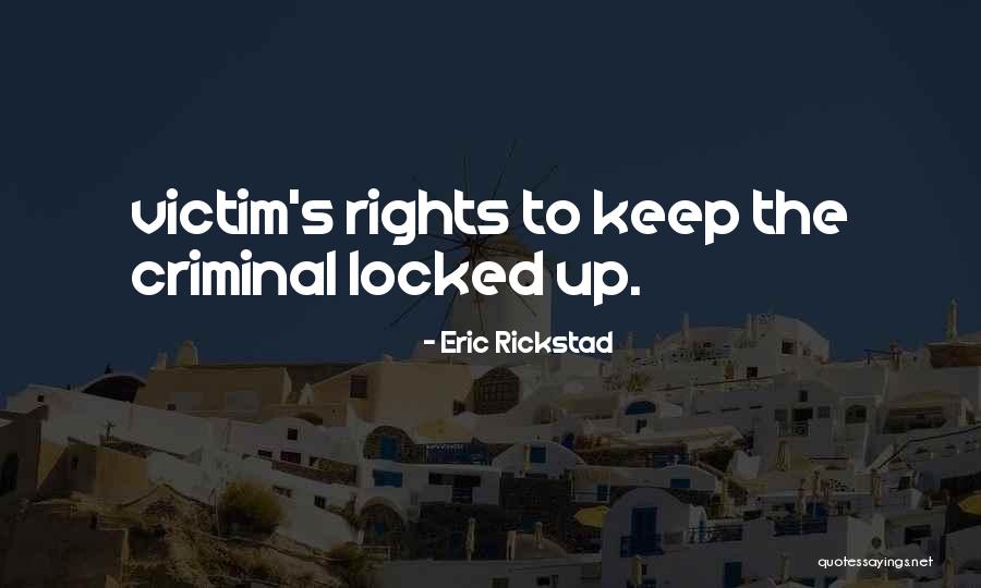 Heliberto Cano Quotes By Eric Rickstad Heliberto Cano Quotes By Eric Rickstad
